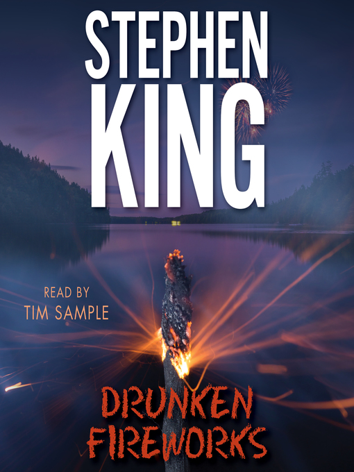 Title details for Drunken Fireworks by Stephen King - Available